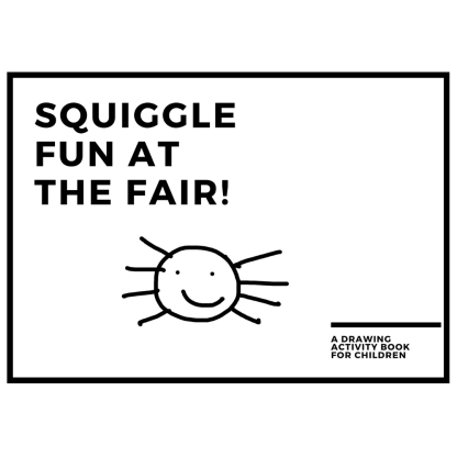 Squiggle Fun at the Fair Printable Drawing Activity Book